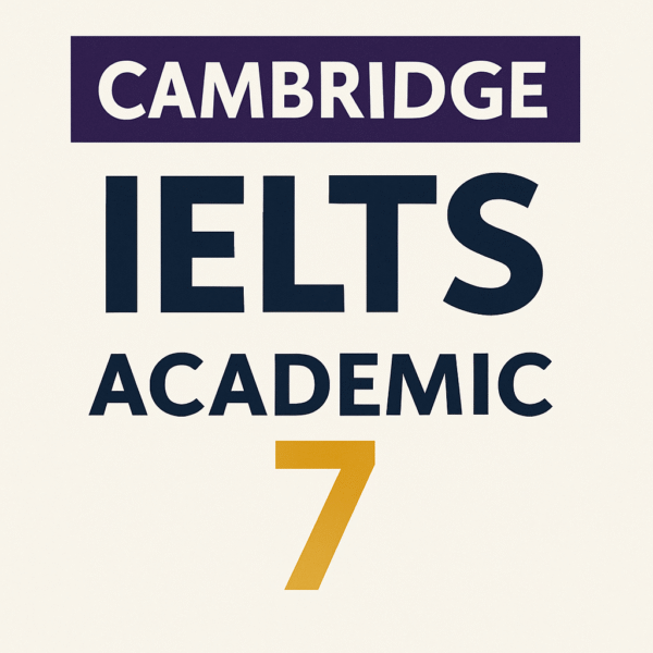 Cambridge IELTS Academic 7